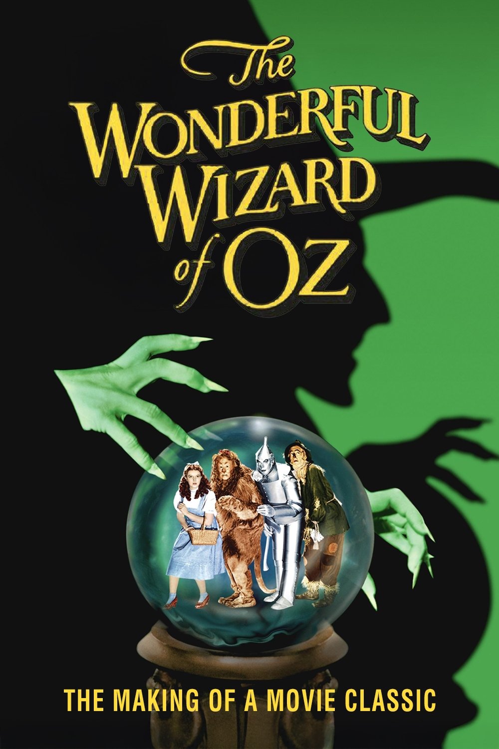 The Wonderful Wizard of Oz: The Making of a Movie Classic